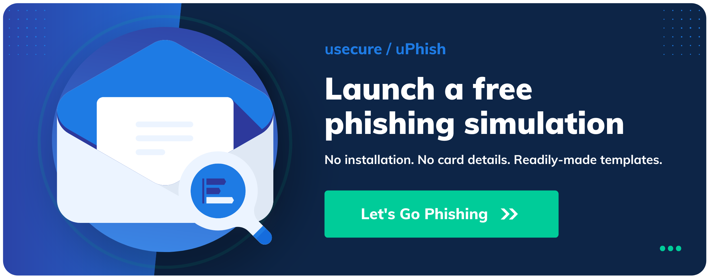 Launch a free phishing simulation