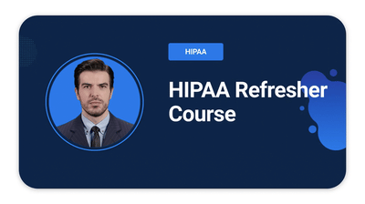 HIPAA Refresher Course