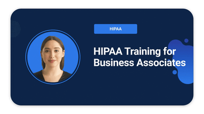 HIPAA for Business Associates
