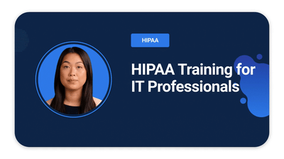HIPAA for IT Professionals 