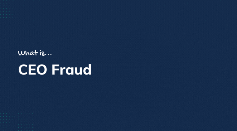 ceos appearing next to ceo fraud scam text